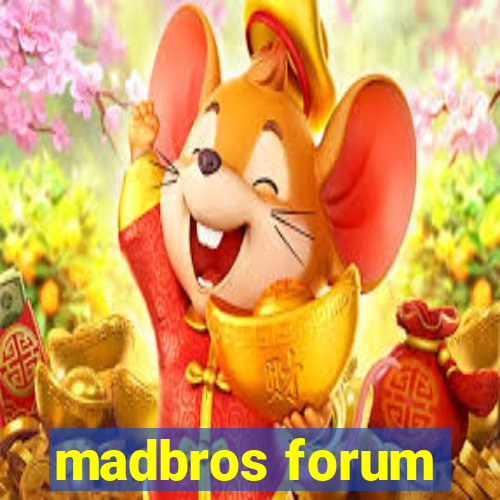 madbros forum